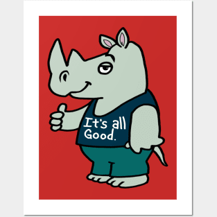 It's All Good Rhino Posters and Art